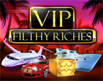 VIP Filthy Riches